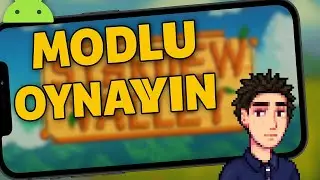 Stardew Valley Mobile | Telefona Mod Nasıl Yüklenir? 2025