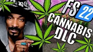 FS 22 CANNABIS DLC BEMUTATÓ