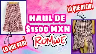 TODA ESTA ROPA COMPRÉ CON $1500 EN ROMWE / ¿VALIÓ LA PENA?