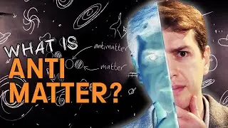 What is Antimatter? with Dr. Harry Cliff