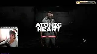 [КОНЦОВКА] DLC «Инстинкт Истребления» ATOMIC HEART / АТОМНОЕ СЕРДЦЕ МАКСИМАЛЬНАЯ СЛОЖНОСТЬ Ч.3