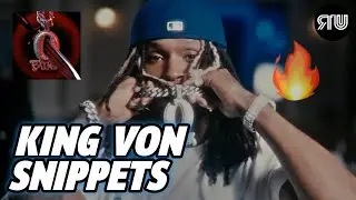 King Von Unreleased Songs Snippets 🔥 (Drop The Lo, Chase The Bag & more...)