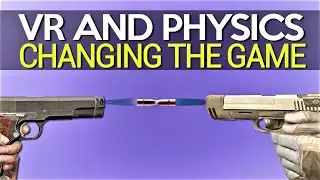 How Physics & VR Are Changing Gaming Forever