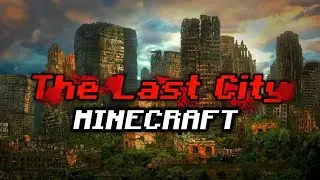 COULD YOU SURVIVE?? ZOMBIES APOCALYPSE FOR MCPE 1.19+ - THE LAST CITY