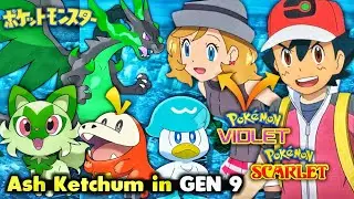 Ash Ketchum in GEN 9 🤩 | New starter of ash | New phenomenon of generation 9 |Serena also in GEN 9 ?
