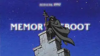 Berserk 1997 | Memory Reboot