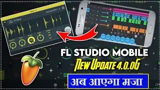 Fl Studio Mobile New Update 2022 | Fl Studio Mobile Latest Updates