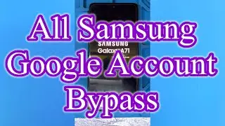 All Samsung FRP Bypass #gazi_mobile_service_center