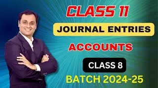 L8 |Journal Entry Full Course | Rules of Debit and Credit  |One Shot Journal Entry in Hindi |
