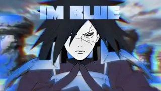 Im Blue | Naruto Edit | Edited on Filmora 11