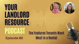 The Features Tenants Want Most in a Rental