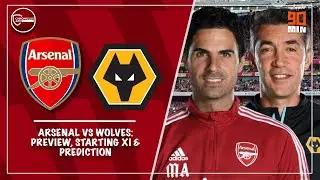 Arsenal vs Wolves: Preview, starting XI & prediction | No fresh injury concerns