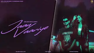 Jaan Vaariye (Official Video) Arjan Dhillon | The Kidd | New Punjabi Songs 2023