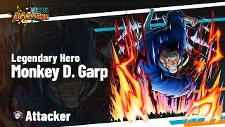 ONE PIECE BOUNTY RUSH - Legendary Hero Monkey D. Garp Gameplay Reveal Video