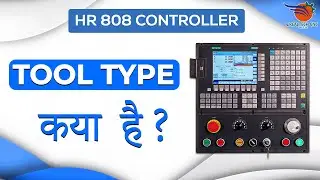 HR 808 CONTROLLER | Tool Type kya hai | what is tool type | REALTECH CNC | REALTECH MACHINE VD - 04