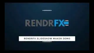 RendrFX Slideshow Maker Demo - Create a Slideshow Like This