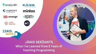 What I’ve Learned from 5 Years of Teaching Programming by Jānis Seržants, Back to School focused DC