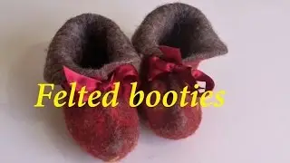 Felted booties