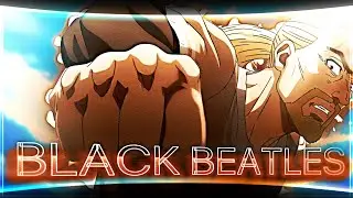 BLACK BEATLES - Thorfinn vs Snake 🥶 [Edit/AMV] 4K!