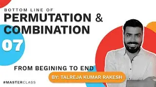 Permutaion & Combination # 07