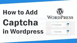 How to add captcha in comments, login and registeration form Wordpress