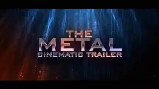 Металлический кинематографический трейлер