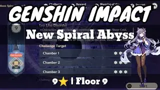 GENSHIN IMPACT - New Spiral Abyss | Moment of Syzygy | 9 Stars • Floor 9