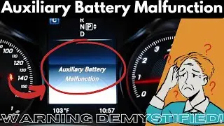 Auxiliary Battery Malfunction: Meaning, Causes, and How To Fix