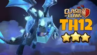 TH12 ELECTRO DRAGON attack strategy