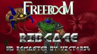 Freedoom - Ribcage HD Remaster