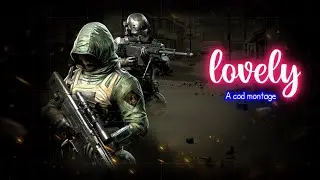 Lovely_ A cod Montage | Edit like 777 on android | 🔥🔥🔥
