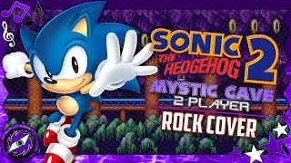 MYSTIC CAVE 2 PLAYER - Sonic The Hedgehog 2 (Rock Cover)
