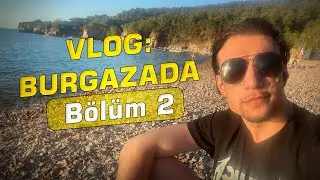 VLOG: BURGAZADA (Bölüm 2) - Madam Marta Koyu