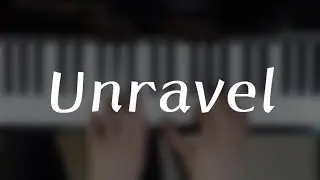 Unravel (Animenz' arrangement)