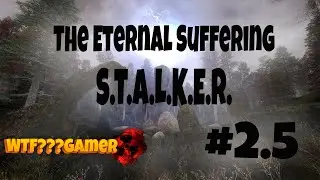 S.T.A.L.K.E.R.:The Eternal Suffering ЗБТ!  🔴 Стрим #5 версия 2 (на YouTube и Trovo)