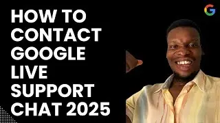How to Contact Google Live Support Chat