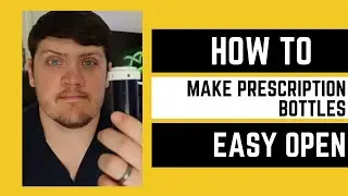 How to make your prescription bottles easier to open!