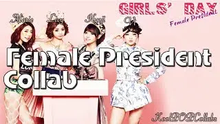 『KPC』 Female President - Girl's Day [COLLAB] (Group 1)