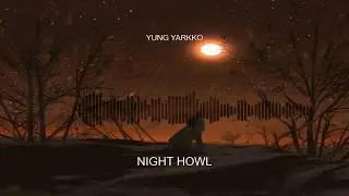 NIGHT HOWL - Chill Lo-Fi Hip-Hop type beat