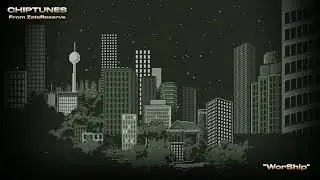 Chiptune - WorShip