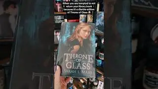 Barbie edition of Throne of Glass