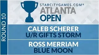 SCGATL - Round 10 - Caleb Scherer vs Ross Merriam [Modern]