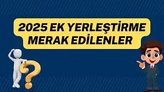 2025 YKS Ek Yerleştirme Süreci Başladı!