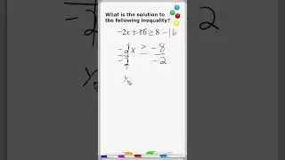Solving Inequalities And  Reversing The Sign