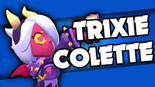 Trixie Colette Gameplay - Skin Effects & Animations