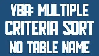 VBA Sort table with multiple criteria without table name