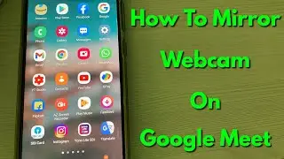 How to mirror camera in google meet || Flip webcam || Google meet mirror image