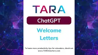 ChatGPT for Educators: Welcome Letters