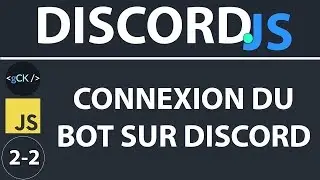 [2/??] Comment générer un bot sur discordapp | Développement Discord Bot v12 pour débutants 2020