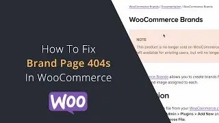 WooCommerce Brand Pages Not Working & How To Fix Them | How To Use The WooCommerce Brands Feature